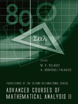 cover image of Advanced Courses of Mathematical Analysis Ii--Proceedings of the Second International School